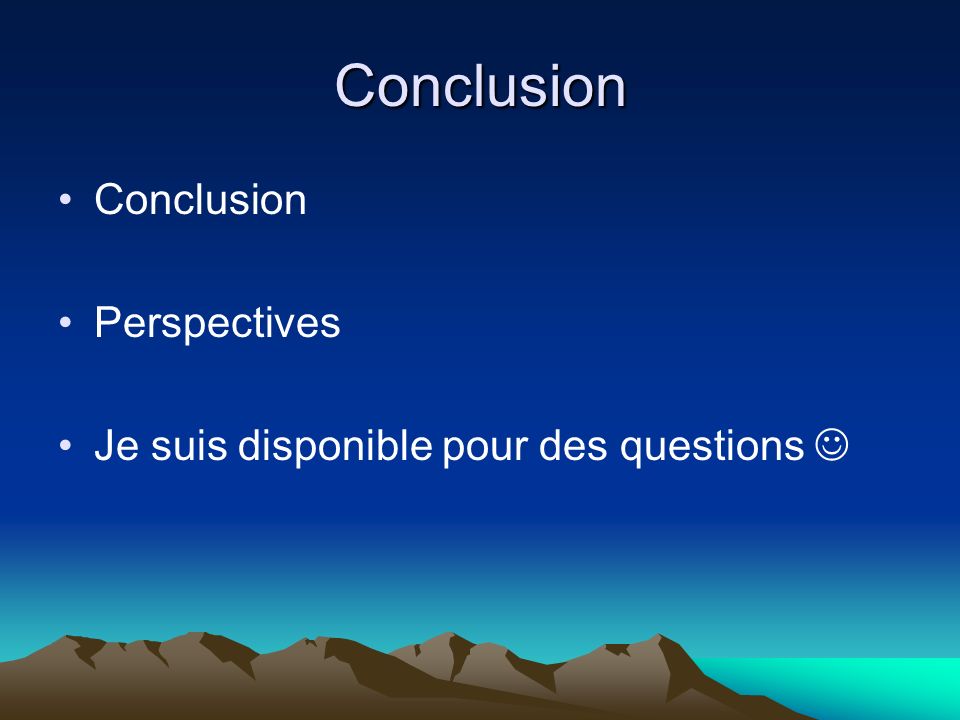 Conclusion Conclusion Perspectives