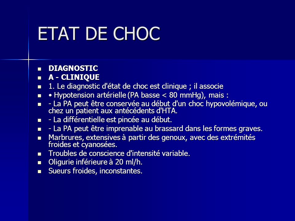 ETAT DE CHOC DIAGNOSTIC A - CLINIQUE