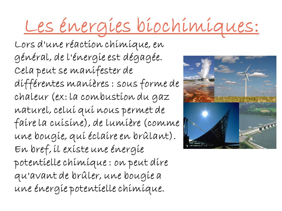 Les énergies biochimiques:
