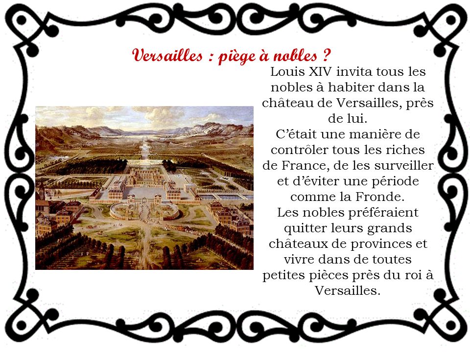 Versailles : piège à nobles