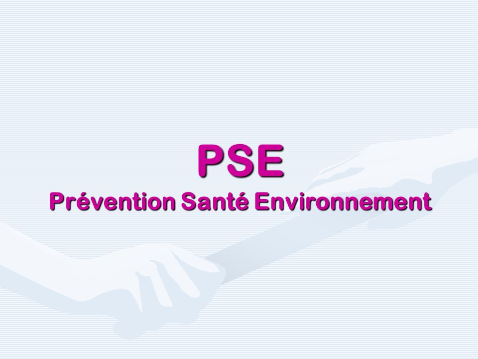 PSE Prévention Santé Environnement