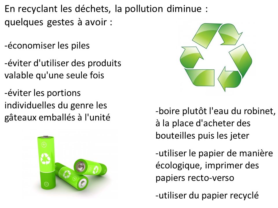 En recyclant les déchets, la pollution diminue : quelques gestes à avoir :