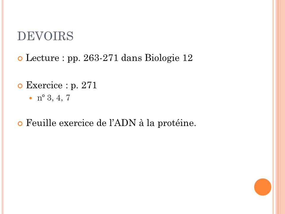 DEVOIRS Lecture : pp dans Biologie 12 Exercice : p. 271