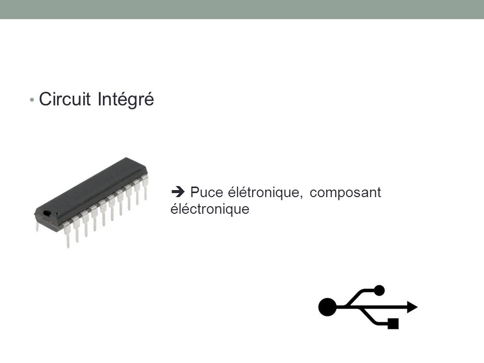 Circuit Intégré  Puce élétronique, composant éléctronique