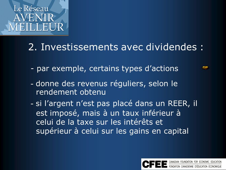 2. Investissements avec dividendes :