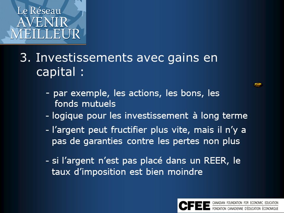 3. Investissements avec gains en capital :