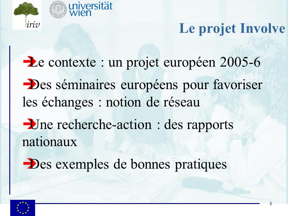 Le contexte : un projet européen