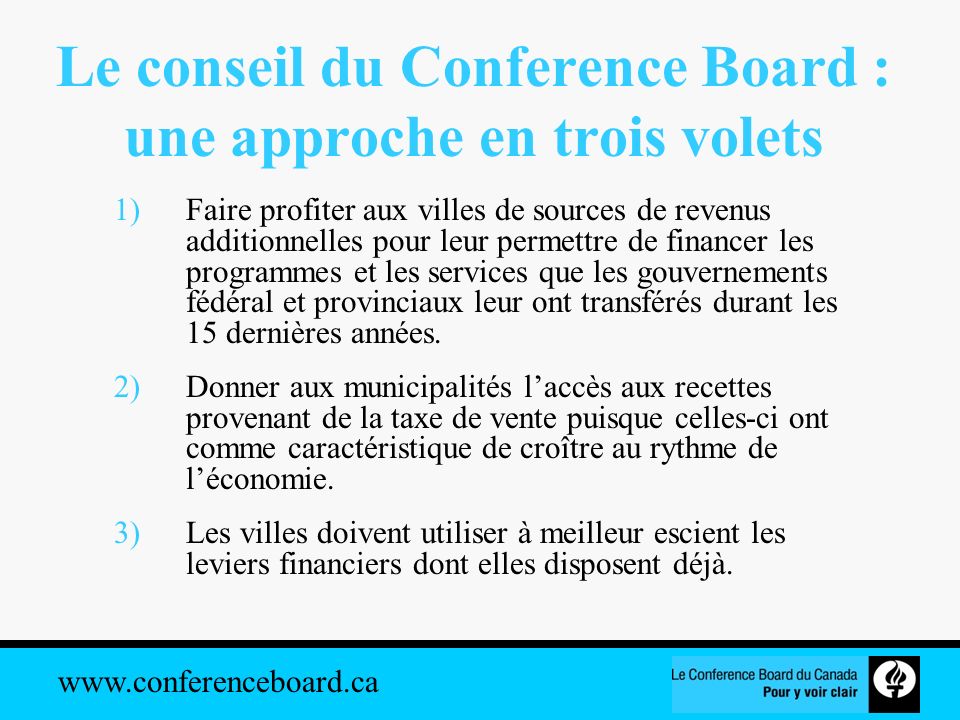 Le conseil du Conference Board : une approche en trois volets