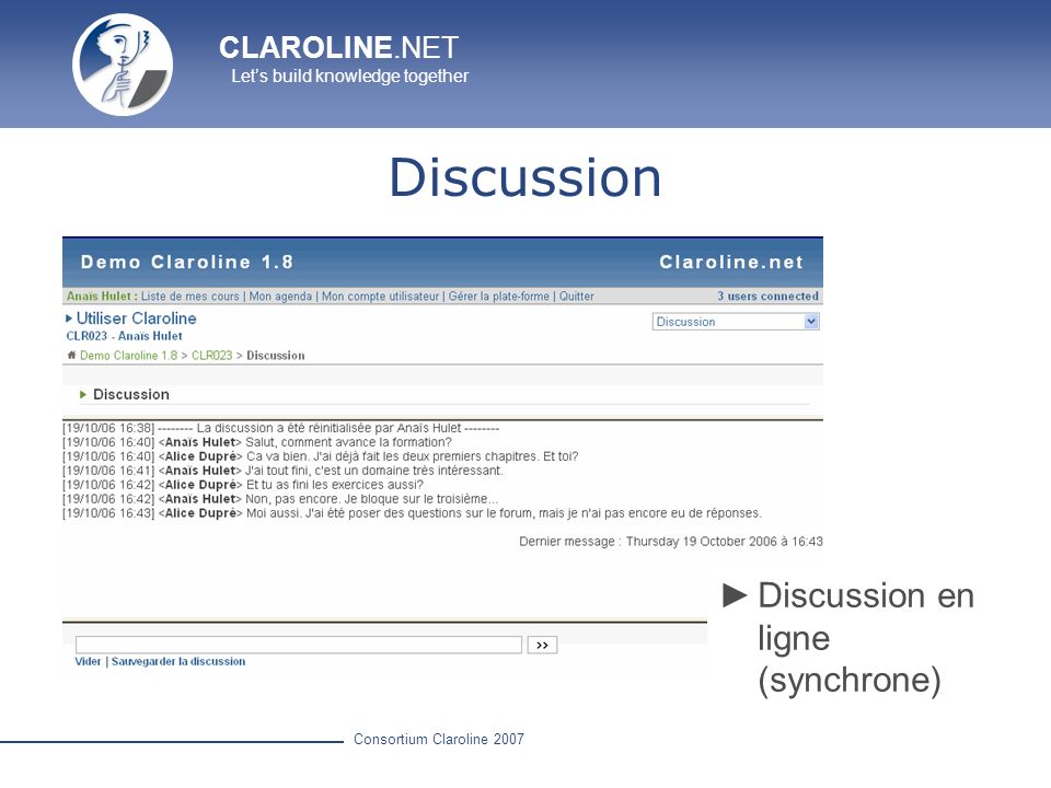 Discussion Discussion en ligne (synchrone)