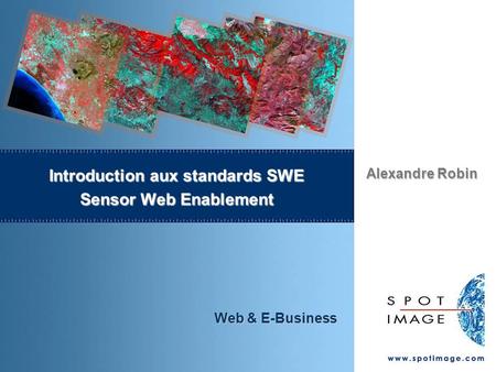 Introduction aux standards SWE Sensor Web Enablement