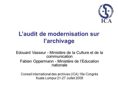 L’audit de modernisation sur l’archivage