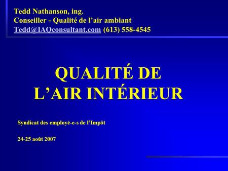 QUALITÉ DE L’AIR INTÉRIEUR