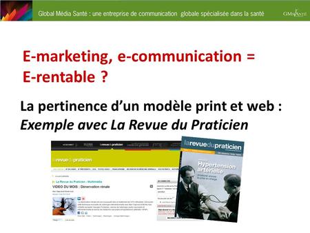 E-marketing, e-communication = E-rentable ?