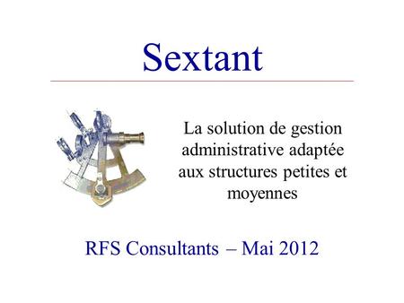 Sextant RFS Consultants – Mai 2012