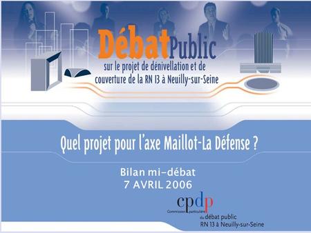 Bilan mi-débat 7 AVRIL 2006.