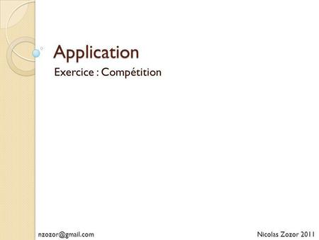 Exercice : Compétition