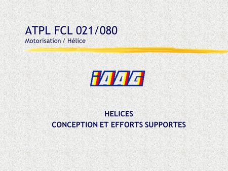 ATPL FCL 021/080 Motorisation / Hélice