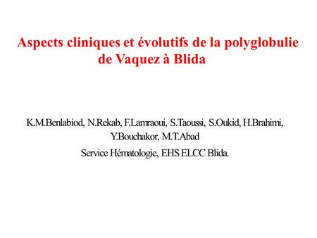 Service Hématologie, EHS ELCC Blida.