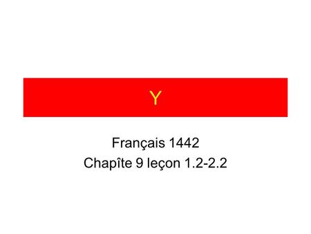 Français 1442 Chapîte 9 leçon