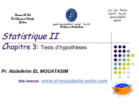 Statistique II Chapitre 3: Tests d’hypothèses