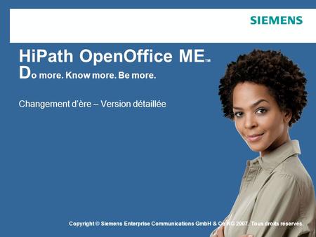 HiPath OpenOffice METM Do more. Know more. Be more.