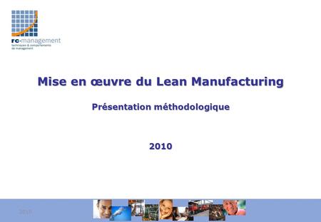 Mise en œuvre du Lean Manufacturing Présentation méthodologique