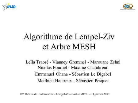 Algorithme de Lempel-Ziv et Arbre MESH