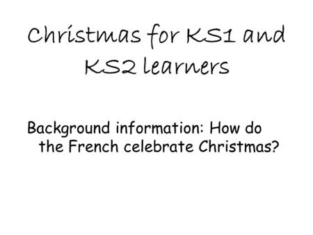 Christmas for KS1 and KS2 learners