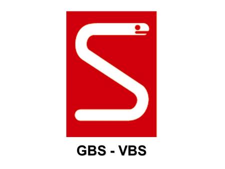 GBS - VBS.
