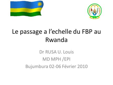 Le passage a l’echelle du FBP au Rwanda