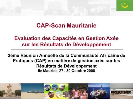 CAP-Scan Mauritanie Evaluation des Capacités en Gestion Axée
