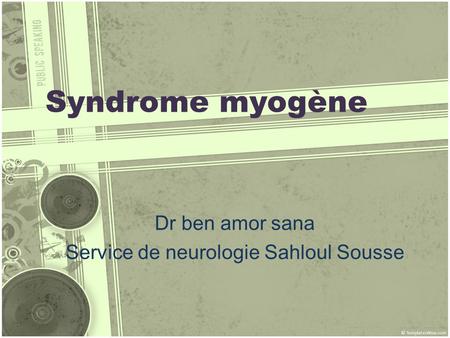 Dr ben amor sana Service de neurologie Sahloul Sousse