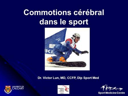 Dr. Victor Lun, MD, CCFP, Dip Sport Med