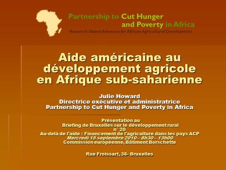 Partnership to Cut Hunger. and Poverty in Africa