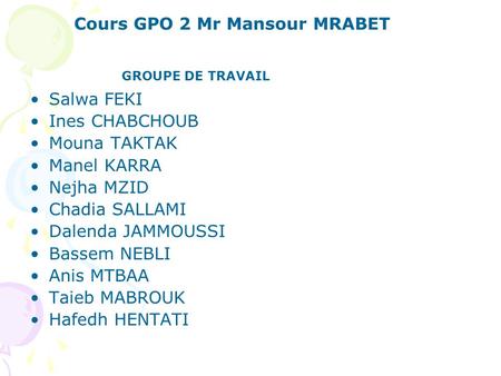Cours GPO 2 Mr Mansour MRABET