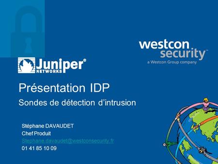 Présentation IDP Sondes de détection d’intrusion