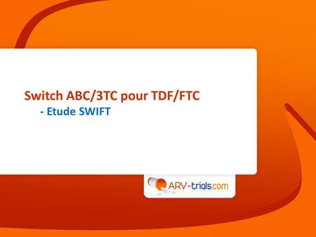 Switch ABC/3TC pour TDF/FTC