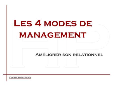 Les 4 modes de management