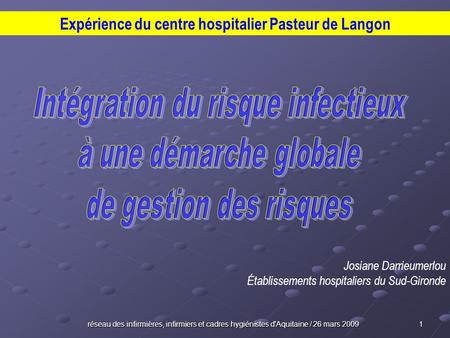 Expérience du centre hospitalier Pasteur de Langon