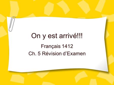 Français 1412 Ch. 5 Révision d’Examen