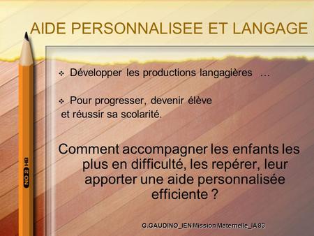 AIDE PERSONNALISEE ET LANGAGE