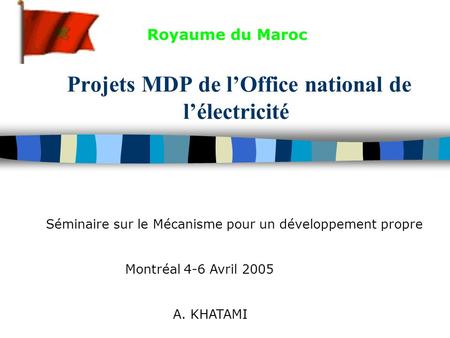 Projets MDP de l’Office national de l’électricité