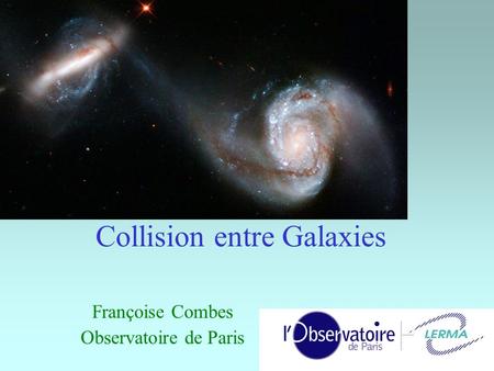 Collision entre Galaxies