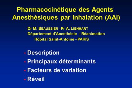 Pharmacocinétique des Agents Anesthésiques par Inhalation (AAI)