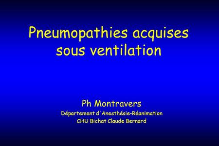 Pneumopathies acquises sous ventilation