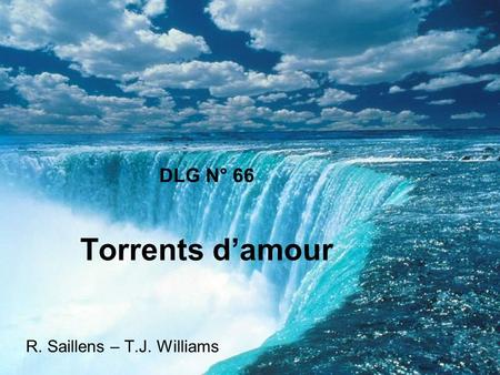 DLG N° 66 Torrents d’amour