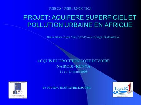 PROJET: AQUIFERE SUPERFICIEL ET POLLUTION URBAINE EN AFRIQUE
