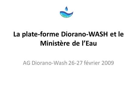 La plate-forme Diorano-WASH et le Ministère de l’Eau