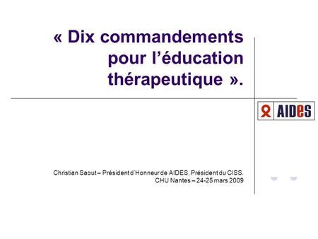 « Dix commandements pour l’éducation thérapeutique ».