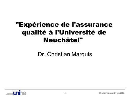 Expérience de l'assurance qualité à l'Université de Neuchâtel